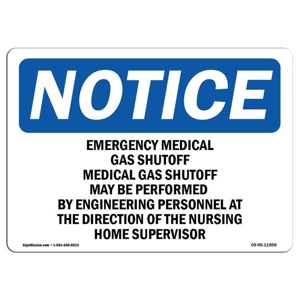 Signmission OSHA Notice Sign, 3.5" Height, 5" Width, Emergency Medical Gas Shutoff Medical Gas Sign, Landscape OS-NS-D-35-L-11858